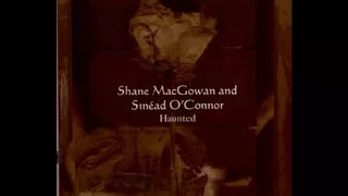 Shane MacGowan And Sinéad O'Connor ‎–  Haunted