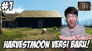 Harvestmoon Versi Baru! Mulai Hidup Jadi Petani & Peternak!- Farmer's Life Indonesia- Part 1