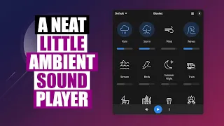 Blanket Is A Slick Little Ambient Sound Player