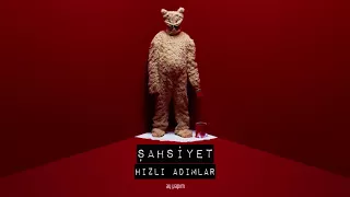 Şahsiyet - Hızlı Adımlar