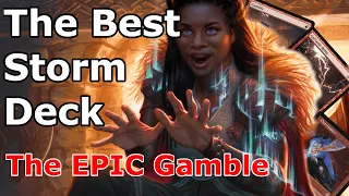 Legacy's Best Storm Deck- The EPIC Gamble (Ruby Storm with The Epic Storm tech MTG)