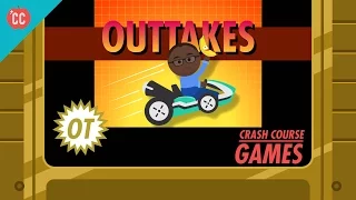 Outtakes #1: Crash Course Games