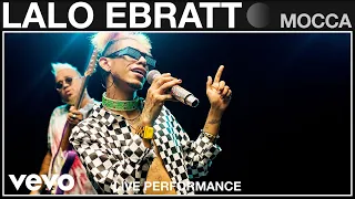 Lalo Ebratt - Mocca (Live Performance | Vevo)