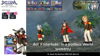 DFFOO GL | Act 3 Interlude SHINRYU | Class Zero Run