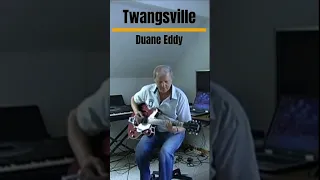 TWANGSVILLE - Duane Eddy (More songs on my channel: )