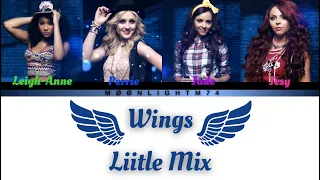 Little Mix - Wings - Lyrics - (Color Coded Lyrics)