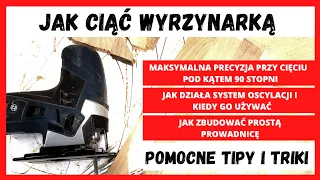 JAK CIĄĆ WYRZYNARKĄ - Poradnik dla początkujących - MAKSYMALNA PRECYZJA I PRZYDATNE TIPY I TRIKI