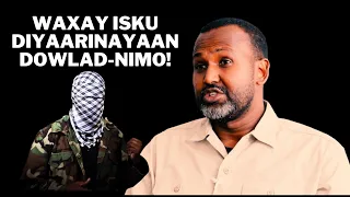 Jamal Osman - Waxay isku diyaarinayaan dowladdnimo!