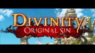 Divinity: Original Sin - Soundtrack: Breaking an Entry