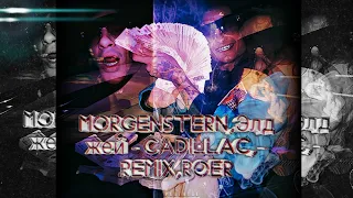 Prod,Roer MORGENSTERN × Элджей - Cadillac, Remix,Roer.