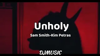 Lyrics;Sam Smith-Kim Petra - Unholy (Sub Español)