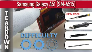 Как разобрать 📱 Samsung Galaxy A51 SM-A515 Разборка и ремонт