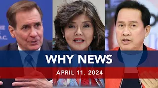 UNTV: WHY NEWS | April 11, 2024