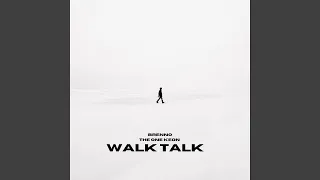 WALK TALK