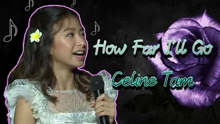 CELINE TAM "HOW FAR I'LL GO" 2019 VERSION (LYRICS)