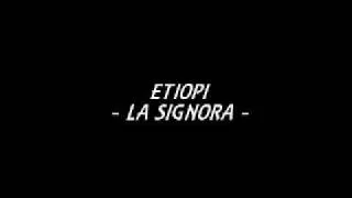 Etiopi - La signora