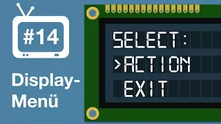Arduino Tutorial - 14. Displaymenü
