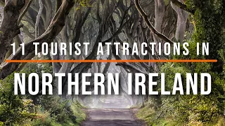 11 Top-Rated Tourist Attractions in Northern Ireland | Travel Video | Travel Guide | SKY Travel