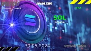 Análisis diario de cripto SOL – precio de SOLANA hoy - 30/05/2024