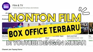 TIPS MENONTON FILM GRATIS DI YOUTUBE TANPA MEMBAYAR LANGGANAN