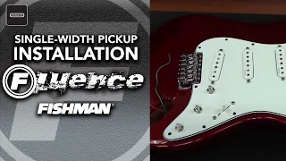 Fishman Fluence Single-Width Pickup Installation