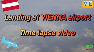 Landing at VIENNA airport (VIE) 🇦🇹 | Time lapse video