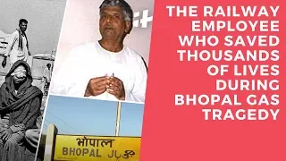 The Railway Employee Who Saved Thousands of Lives During Bhopal Gas Tragedy | Indiatimes