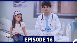 Miracle Doctor Episode 16