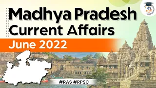 MPPSC Current Affairs June 2022 | Madhya Pradesh PSC | MP Current Affairs | MPPSC Prelims