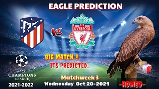 Atletico Madrid vs Liverpool || Champions League 2021/22 || Eagle Prediction