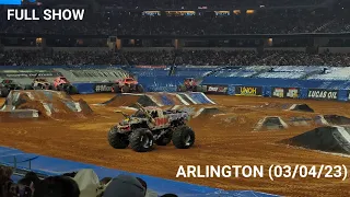 Monster Jam Arlington 2023 FULL SHOW (03/04/23)