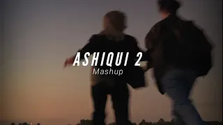 AAshiui 2 Mashup ♡(Slowed+Reverb) Lofi Song ||Lofi World_7|| #aashiqui2 #mashup