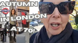London Vlog Fall Autumn 2023 | A Day In My Life at 70