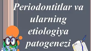 Periodont  Uning tizilishi, vazifalari  Yoshga xos o'zgarishlar  Periodontit  Etiopatogenezi, tasnif
