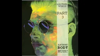 Various – Another World   Electronic Body Music / Part 3  [1991]