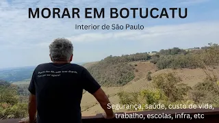 MORAR EM BOTUCATU NO INTERIOR DE SÃO PAULO