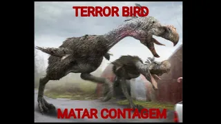 AVES DO TERROR (TERROR BIRD) MATAR CONTAGEM (KILL COUNT)