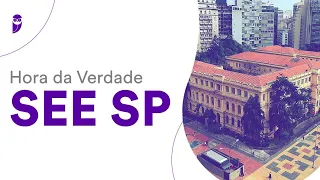 Hora da Verdade SEE SP: História - Prof. Sérgio Henrique