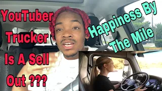 Happiness By The Mile Youtuber Trucker Is A Sell Out 🤔 ?? | Self Driving Semi Truck | #truck #vlog