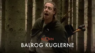 Klovn Citater - Balrog kuglerne