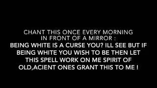 Spell To Change Your Skin Color