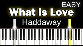 Haddaway - What is Love MEME Song - EASY Piano tutorial