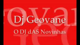 Dj Geovane  montagem foda