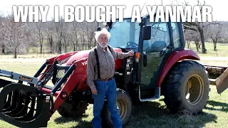 HOMESTEADER EXPLAINS WHY HE BOUGHT A YANMAR TRACTOR