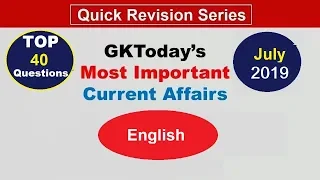 Week 1(01-07 July) Top 40 Question July 2019 | Current Affairs[English]