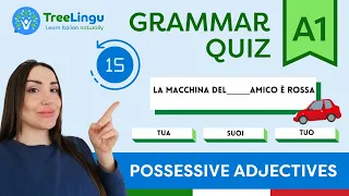 Italian Grammar Quiz A1 - Possessive Adjectives 🇮🇹 | Learn Italian naturally