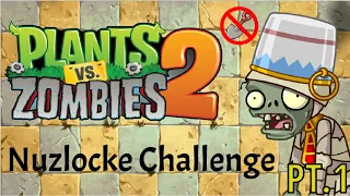 Attempting a PVZ2 Nuzlocke! Part 1