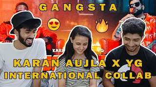 Gangsta - Karan Aujla Ft. YG REACTION! | Rupan Bal