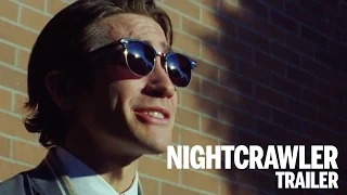 NIGHTCRAWLER Trailer | Festival 2014