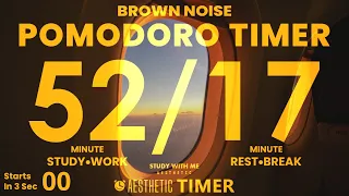 4 Hour Pomodoro, 52 Min Pomodoro Brown Noise, 뽀모도로 52 브라운 노이즈, 52 Minute Study, 17 Minute Breaks